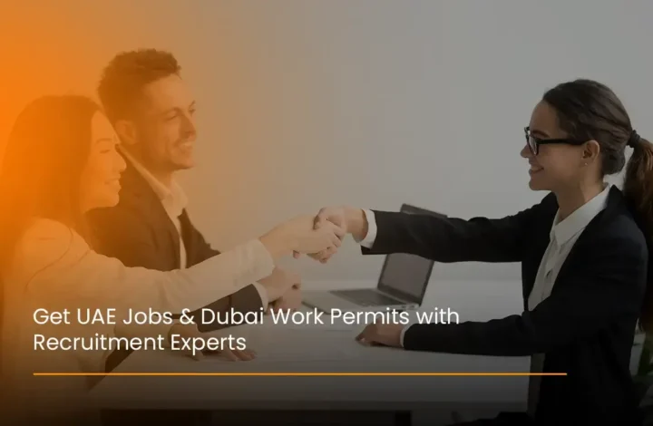 get-uae-jobs-dubai-work-permits-with-recruitment-experts