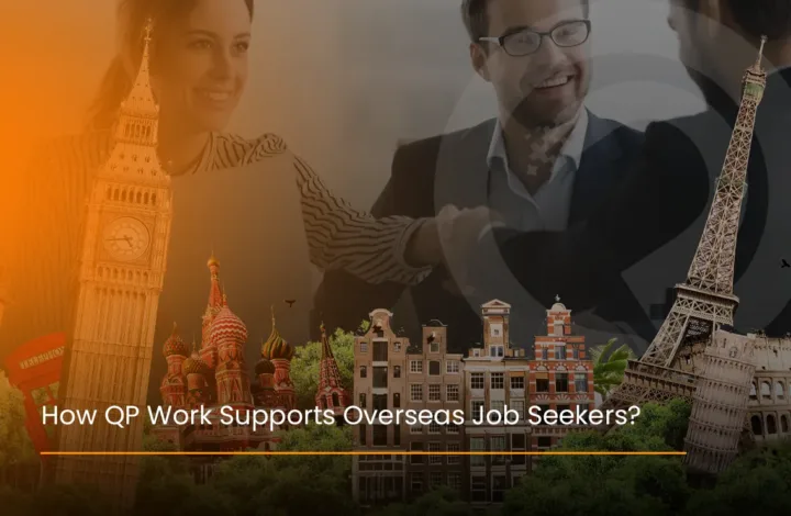 QP Work helps job seekers achieve overseas jobs by offering recruitment support, career guidance, and access to international opportunities.