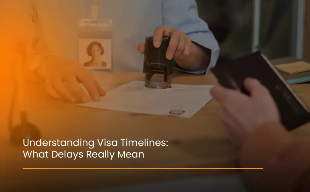Get to know your visa documents and processing timelines, as Quickplus Recruitment guides you through common delays.