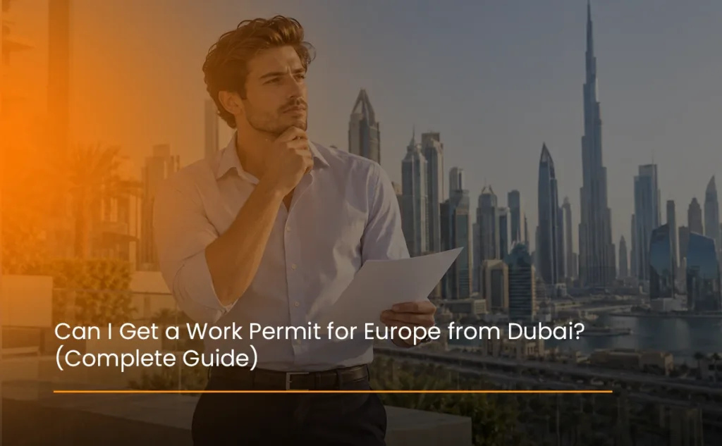 Dubai professional reviewing documents for a Europe work permit application